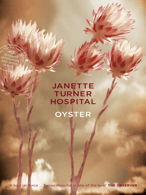 Title details for Oyster by Janette Turner Hospital - Available